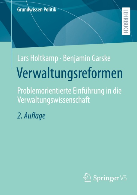 Verwaltungsreformen - Lars Holtkamp, Benjamin Garske