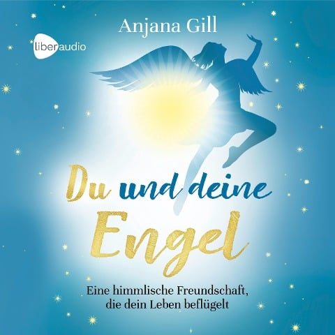 Du und deine Engel - Anjana Gill