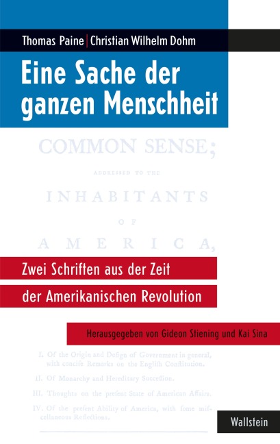 Eine Sache der ganzen Menschheit - Christian Wilhelm Dohm, Thomas Paine
