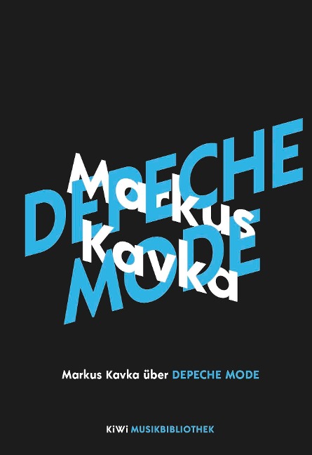 Markus Kavka über Depeche Mode - Markus Kavka