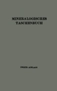 Cover-Bild zum Titel 'Mineralogisches Taschenbuch der Wiener Mineralogischen Gesellschaft' von 'A. Himmelbauer, R. Koechlin, J. E. Hibsch, H. Michel, O. Rotky'