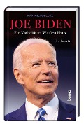 Cover-Bild zum Titel 'Joe Biden' von 'Maximilian Lutz'