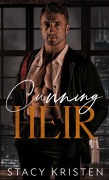 Cover-Bild zum Titel 'Cunning Heir (Sluwe Erfgenaam) Dutch Edition' von 'Stacy Kristen'