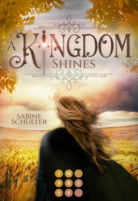 A Kingdom Shines (Kampf um Mederia 3) - Sabine Schulter