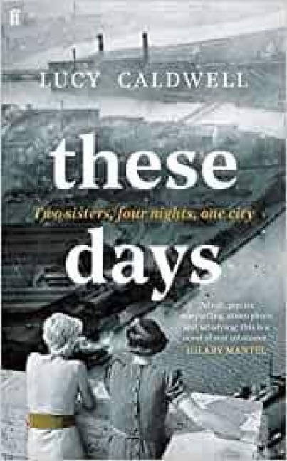 These Days - Lucy Caldwell