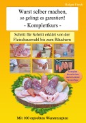Cover-Bild zum Titel 'Wurst selber machen, so gelingt es garantiert!' von 'Holger Frech'