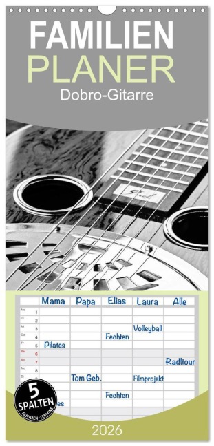 Familienplaner 2026 - Dobro-Gitarre mit 5 Spalten (Wandkalender, 21 x 45 cm) CALVENDO - Silvia Drafz