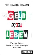 Cover-Bild zum Titel 'Geld oder Leben' von 'Nikolaus Braun'