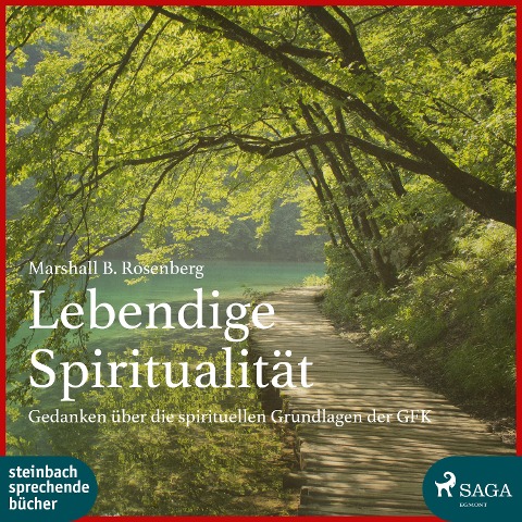 Lebendige Spiritualität - Marshall B. Rosenberg