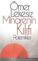 Minarenin Kilifi - Ömer Lekesiz