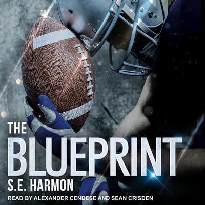 The Blueprint - S. E. Harmon