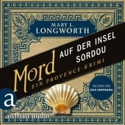 Cover-Bild zum Titel 'Mord auf der Insel Sordou - Ein Provence-Krimi' von 'Mary L. Longworth'