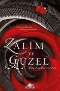 Cover-Bild zum Titel 'Zalim ve Güzel' von 'Rosamund Hodge'