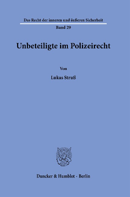 Unbeteiligte im Polizeirecht - Lukas Struß