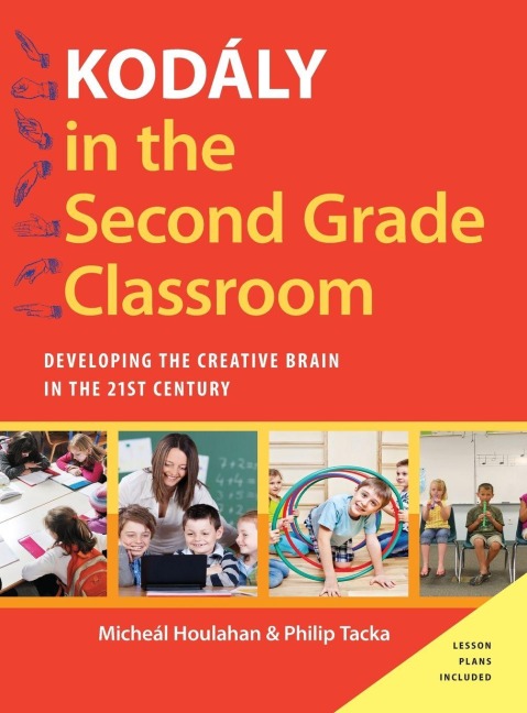 Kodály in the Second Grade Classroom - Houlahan