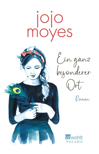 Ein ganz besonderer Ort - Jojo Moyes