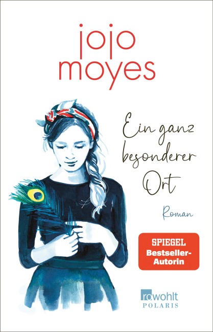 Ein ganz besonderer Ort - Jojo Moyes