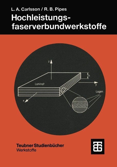 Hochleistungsfaserverbundwerkstoffe - Leif A. Carlsson, R. Byron Pipes