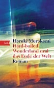 Cover-Bild zum Titel 'Hard-boiled Wonderland und das Ende der Welt' von 'Haruki Murakami'