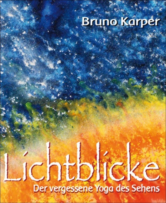 Lichtblicke - Bruno Karper