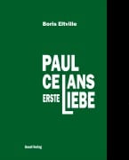 Cover-Bild zum Titel 'Paul Celans erste Liebe' von 'Boris Eltville'