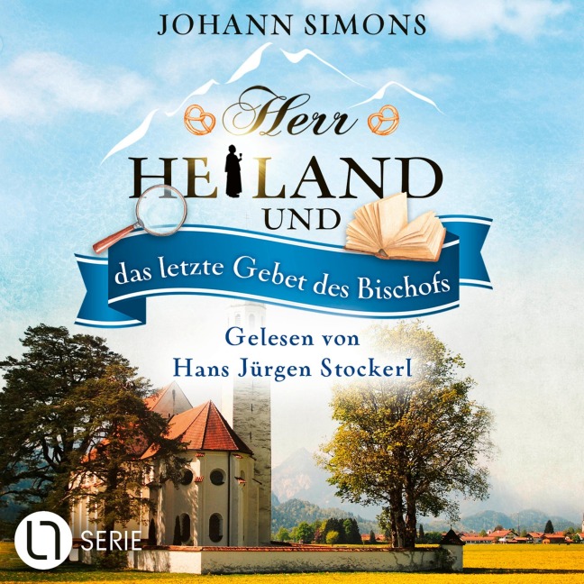 Herr Heiland und das letzte Gebet des Bischofs - Johann Simons