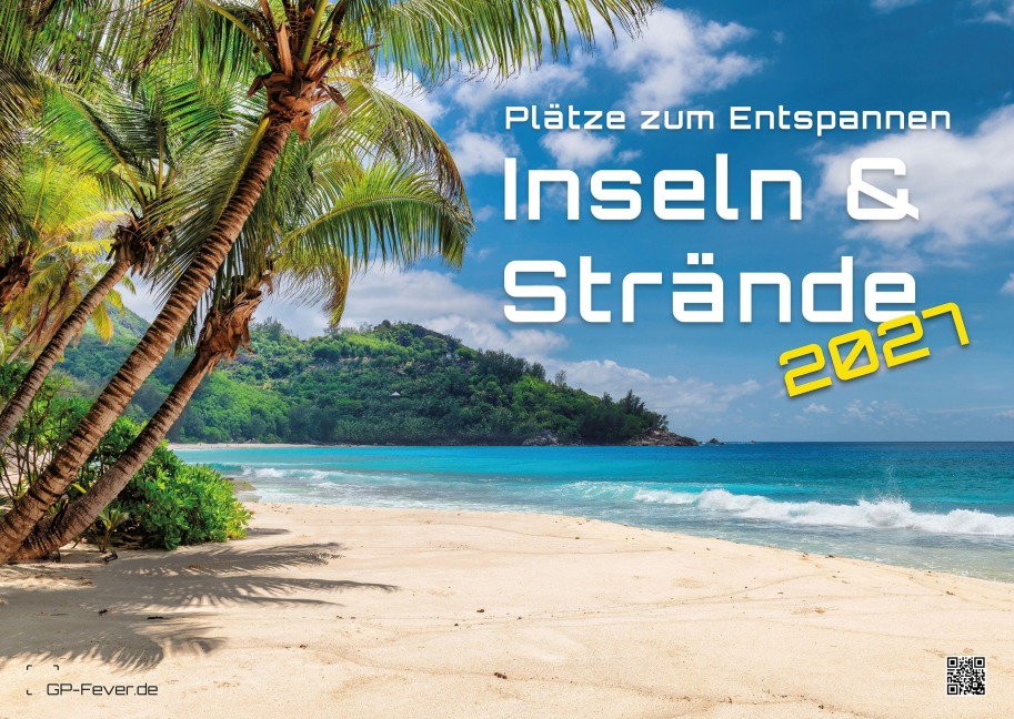 Inseln & Strände - Plätze zum Entspannen - 2027 - Kalender DIN A3 - 