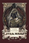William Shakespeare's Star Wars: Verily, a New Hope [Pbk Reissue] - Ian Doescher