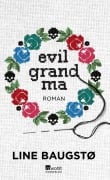 Cover-Bild zum Titel 'Evil Grandma' von 'Line Baugstø'