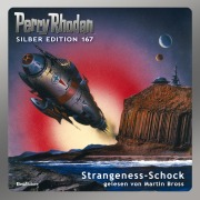 Cover-Bild zum Titel 'Perry Rhodan Silber Edition 167: Strangeness-Schock' von 'Arndt Ellmer, Kurt Mahr, Robert Feldhoff, Peter Griese, K. H. Scheer'