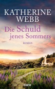 Cover-Bild zum Titel 'Die Schuld jenes Sommers' von 'Katherine Webb'