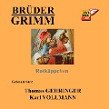 Cover-Bild zum Titel 'Rotkäppchen' von 'Brüder Grimm'