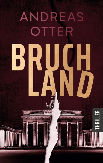 Bruchland - Andreas Otter