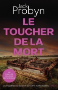 Cover-Bild zum Titel 'Le Toucher de la Mort' von 'Jack Probyn'