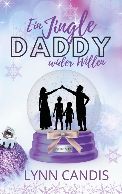 Ein Jingle Daddy wider Willen - Lynn Candis