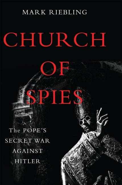 Church of Spies - Mark Riebling
