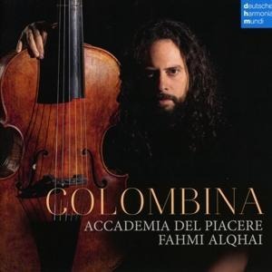 Colombina. Music for the Dukes of Medina Sidonia - Fahmi Accademia Del Piacere/Alqhai