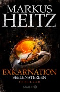 Cover-Bild zum Titel 'Exkarnation 2 - Seelensterben' von 'Markus Heitz'