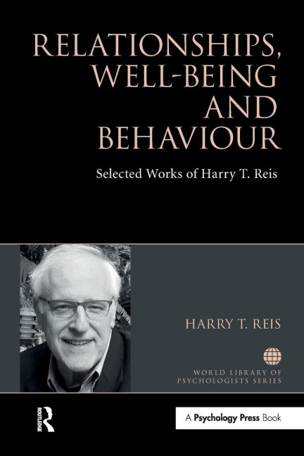 Relationships, Well-Being and Behaviour - Harry Reis