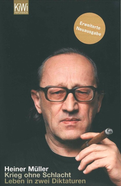 Krieg ohne Schlacht - Heiner Müller