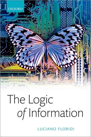 The Logic of Information - Luciano Floridi