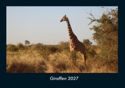 Cover-Bild zum Titel 'Giraffen 2027 Fotokalender DIN A4' von 'Tobias Schmitt, Kevin Heber'