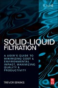 Cover-Bild zum Titel 'Solid-Liquid Filtration' von 'Trevor Sparks'