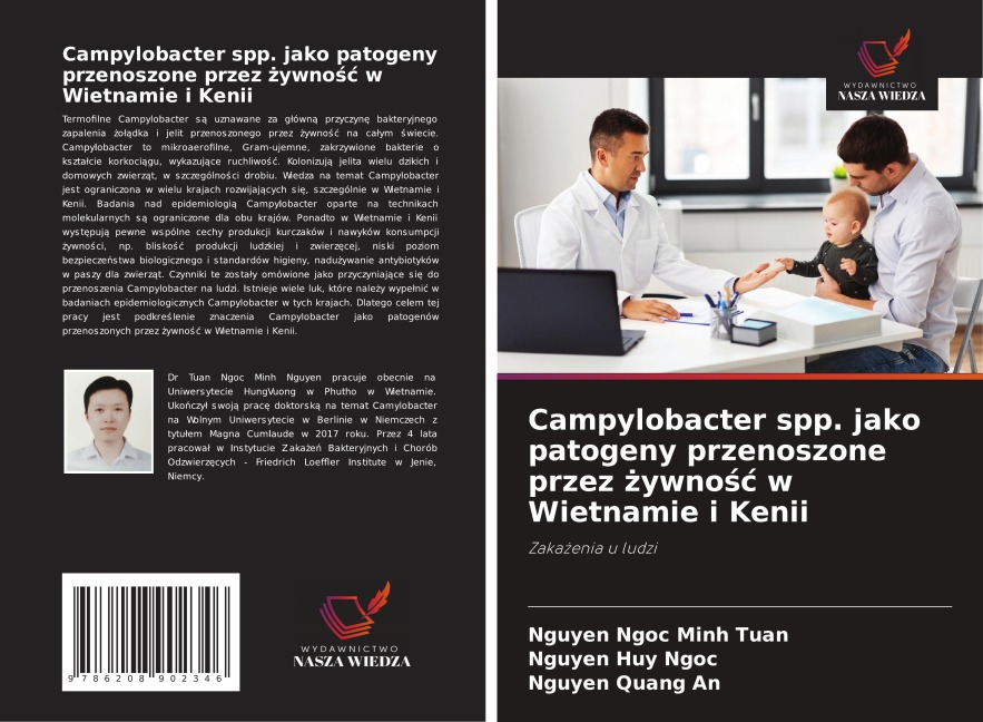 Campylobacter spp. jako patogeny przenoszone przez ¿ywno¿¿ w Wietnamie i Kenii - Nguyen Ngoc Minh Tuan, Nguyen Huy Ngoc, Nguyen Quang An