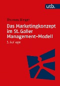 Cover-Bild zum Titel 'Das Marketingkonzept im St. Galler Management-Modell' von 'Thomas Bieger'