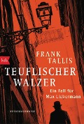 Cover-Bild zum Titel 'Teuflischer Walzer' von 'Frank Tallis'