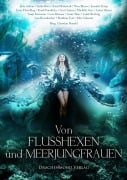 Cover-Bild zum Titel 'Von Flusshexen und Meerjungfrauen' von 'Astrid Behrendt, Lena Klassen, Jennifer Estep, Lukas Hainer, Matthias Teut'
