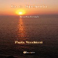 Io e Spripola - Paola Vecchietti