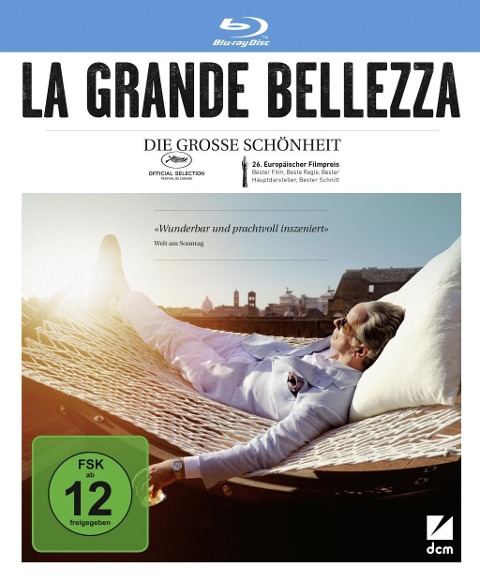 La grande bellezza - Die grosse Schönheit - Paolo Sorrentino, Umberto Contarello, Lele Marchitelli
