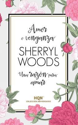 Una razón para amar - Sherryl Woods